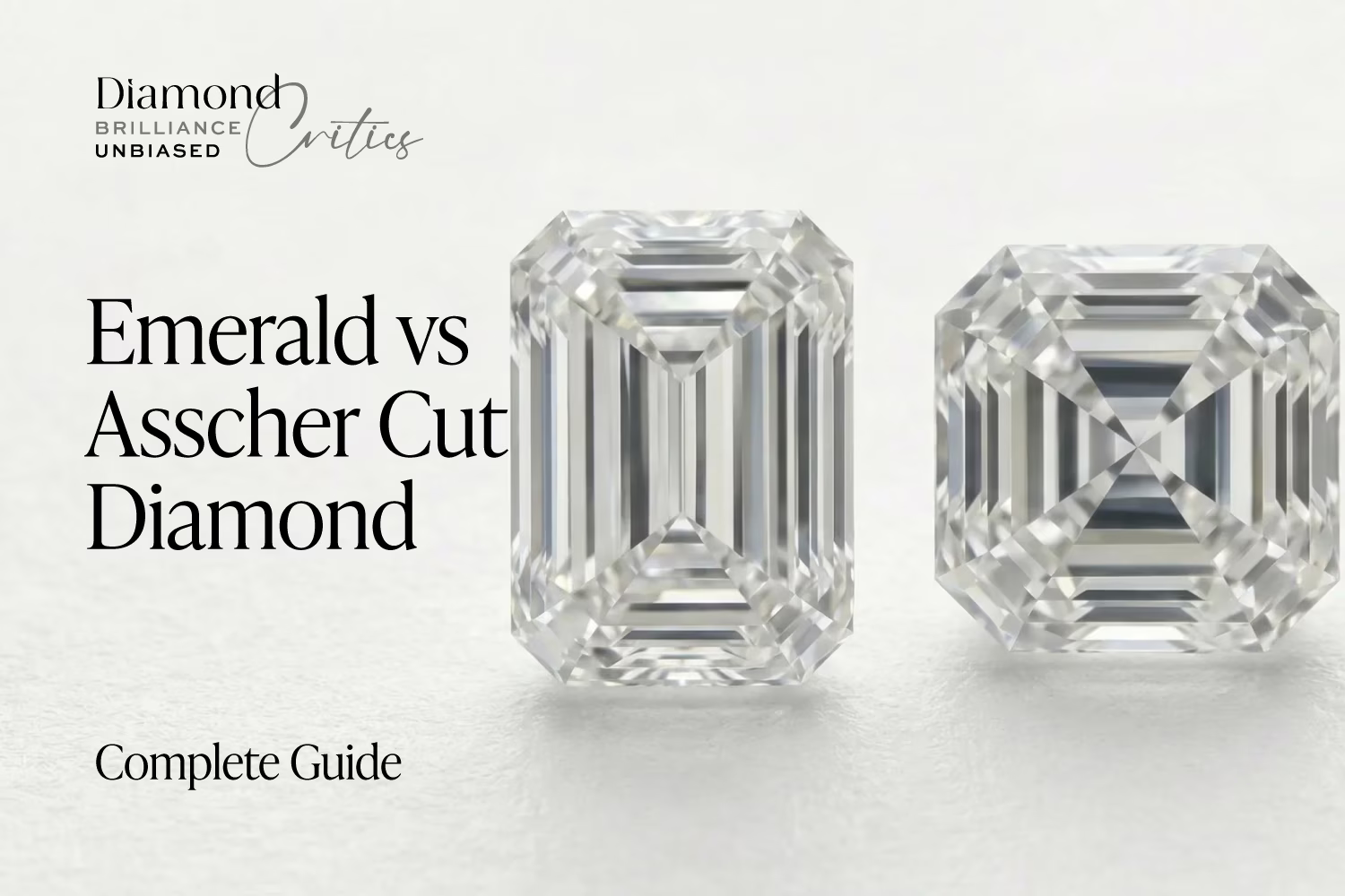 Emerald Cut vs Asscher Cut Diamond: The Square Trap 2026