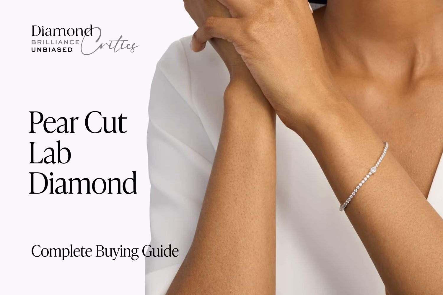 Lab Grown Pear Diamond: Complete Buyer's Guide 2026