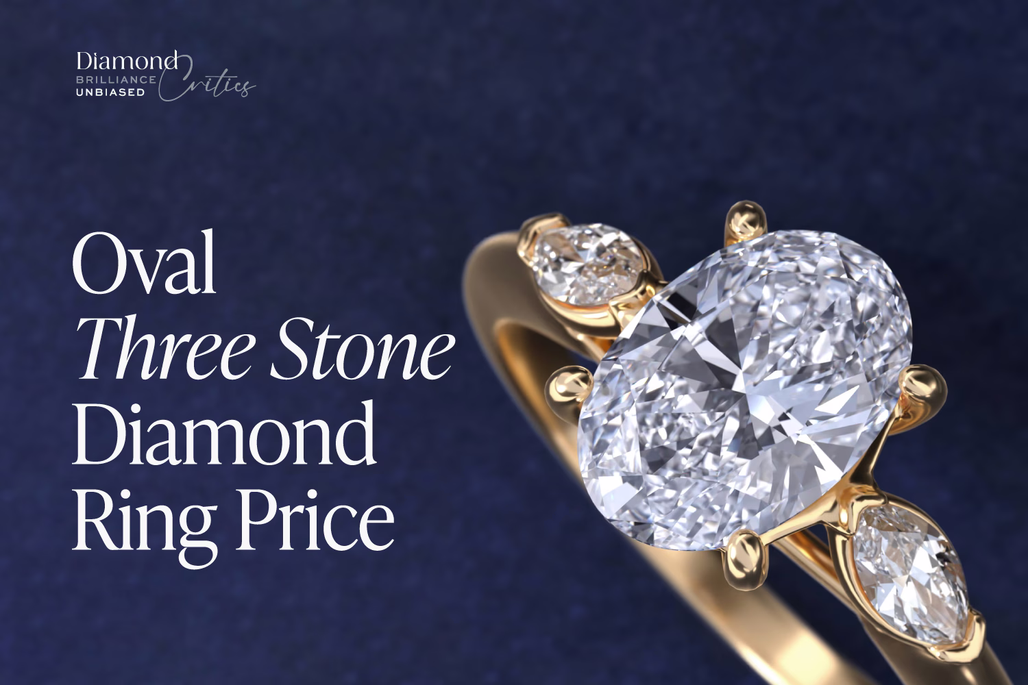 Oval Diamond Three Stone Ring: The Complete 2026 Guide
