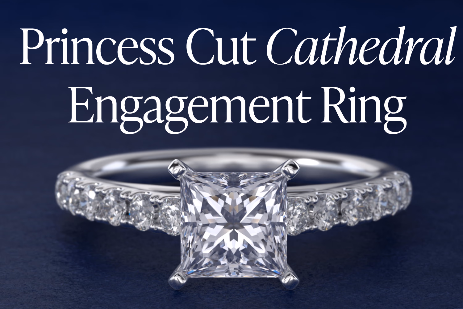 Princess Cut Cathedral Engagement Ring: Corner Snag Risk Doubled vs Round (2026)