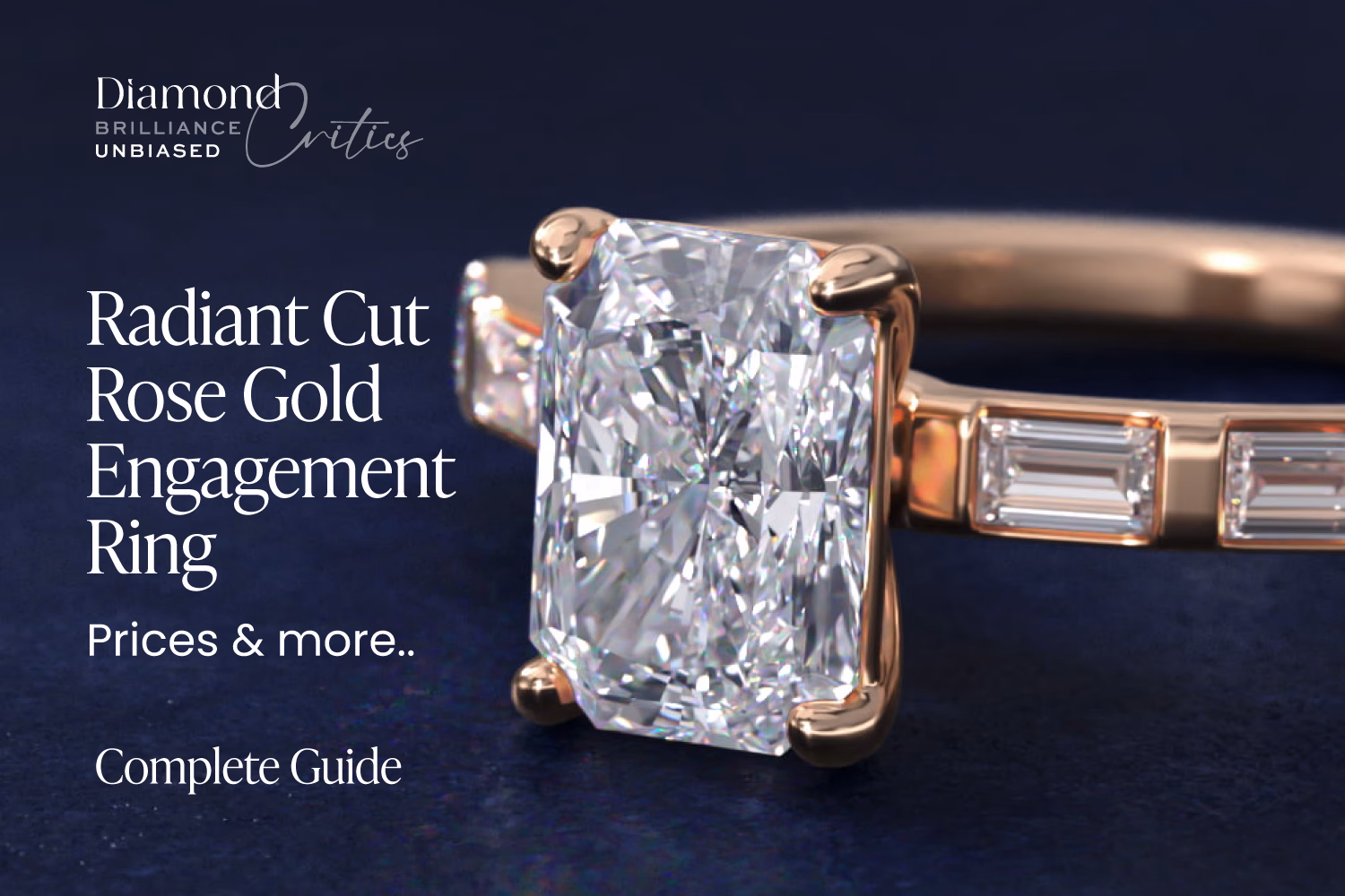 Rose Gold Radiant Cut Engagement Ring: Buy G, Skip D-F Rose Gold Radiant Cut Engagement Ring: Buy G, Skip D-F