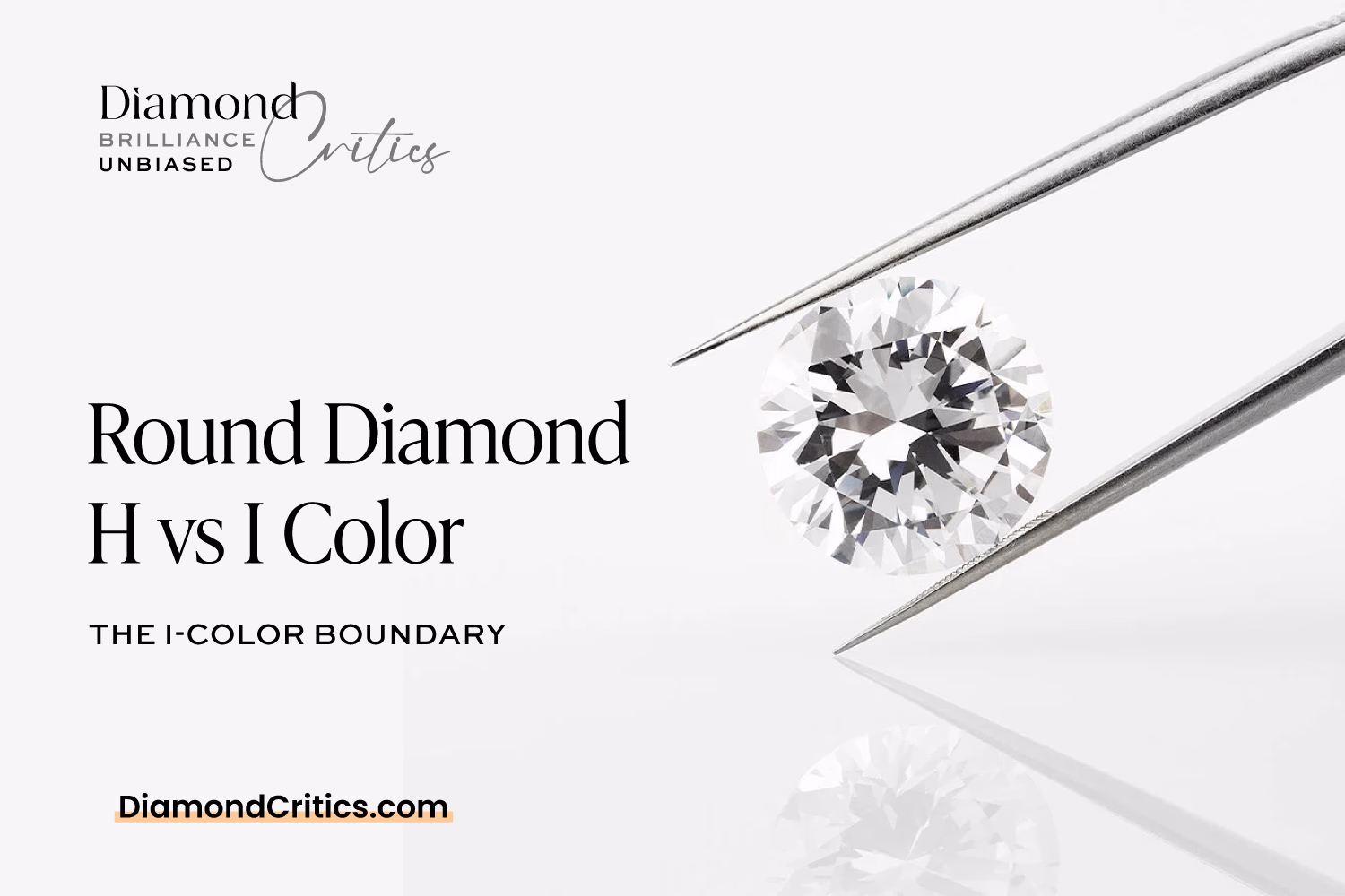 Round Diamond H vs I Color: The I-Color Boundary 2026