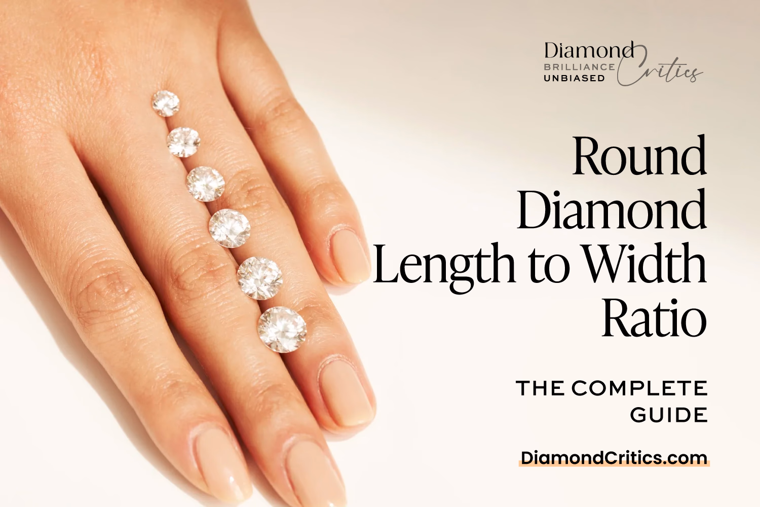Round Diamond Length to Width Ratio: The Perfect Circle Rule
