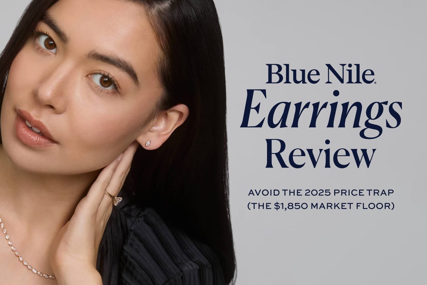Blue Nile Earrings Review: Avoid the 2025 Price Trap (The $1,850 Market Floor)